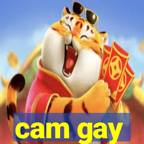 cam gay